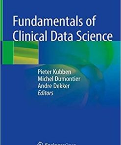 Fundamentals of Clinical Data Science 1st ed. 2019 Edition