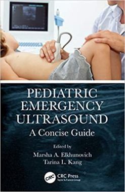 1590979105 1579253957 pediatric emergency ultrasound a concise guide 1st edition