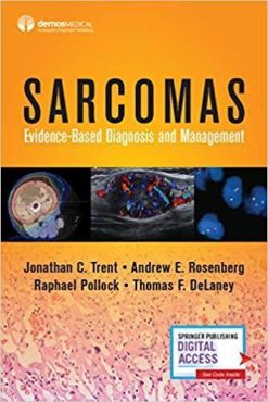 1591000807 1181953564 sarcomas evidence based diagnosis and management 1st edition