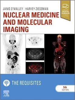 1593794433 2066678165 nuclear medicine and molecular imaging the requisites requisites in radiology