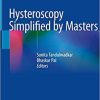 Hysteroscopy Simplified by Masters 1st ed. 2021 Edition