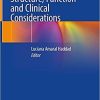 Human Genome Structure, Function and Clinical Considerations 1st ed. 2021 Edition