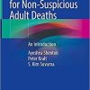 Post Mortem CT for Non-Suspicious Adult Deaths: An Introduction 1st ed. 2021 Edition
