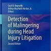Detection of Malingering during Head Injury Litigation 2nd ed. 2012 Edition