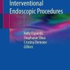 Guide to Complex Interventional Endoscopic Procedures
