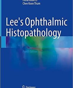 Lee’s Ophthalmic Histopathology 4th ed. 2021 Edition