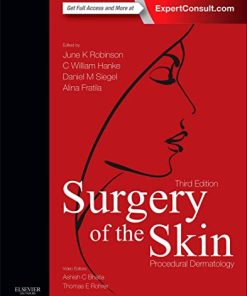 Surgery of the Skin: Procedural Dermatology, 3rd Edition (Videos, Organized)