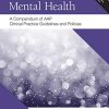 Pediatric Mental Health: A Compendium of AAP Clinical Practice Guidelines and Policies (PDF)