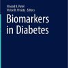 Biomarkers in Diabetes (Biomarkers in Disease: Methods, Discoveries and Applications) 1st ed. 2023 Edition PDF