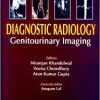 Diagnostic Radiology Genitourinary Imaging AIIMS-MAMC-PGI Imaging Series, 3/E