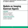 Update on Imaging Contrast Agents, An Issue of Magnetic Resonance Imaging Clinics of North America, E-Book (The Clinics: Radiology)