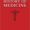 A Dictionary of the History of Medicine