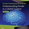 Understanding Stroke in a Global Context (Current Developments in Stroke)