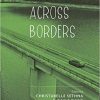 Abortion across Borders: Transnational Travel and Access to Abortion Services 1st Edition