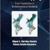 Disease Mapping: From Foundations to Multidimensional Modeling 1st Edition