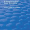 Breast and Gynecologic Cancer Epidemiology (Routledge Revivals) 1st Edition