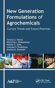 New Generation Formulations of Agrochemicals: Current Trends and Future Priorities 1st Edition
