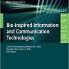 Bio-inspired Information and Communication Technologies: 12th EAI International Conference, BICT 2020, Shanghai, China, July 7-8, 2020, Proceedings … and Telecommunications Engineering) 1st ed. 2020 Edition