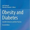 Obesity and Diabetes: Scientific Advances and Best Practice 2nd ed. 2020 Edition