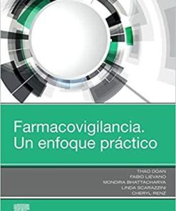 Farmacovigilancia. Un enfoque práctico (Spanish Edition) (Spanish) 1st Edition