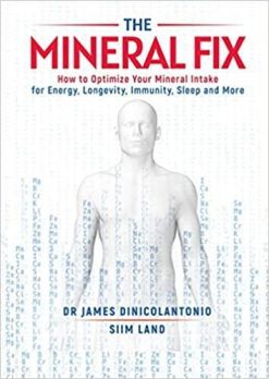 1633505972 1945778685 the mineral fix how to optimize your mineral intake for energy longevity immunity sleep and more
