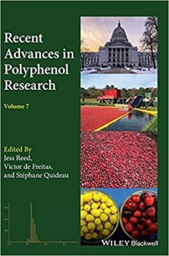 1633594329 2087232099 recent advances in polyphenol research volume 7 volume 7 edition