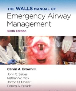 The Walls Manual of Emergency Airway Management 6th Edition