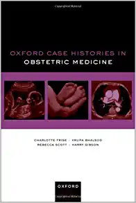 Oxford Case Histories in Obstetric Medicine (EPUB)