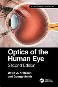 Optics of the Human Eye: Second Edition (Multidisciplinary and Applied Optics) (PDF)