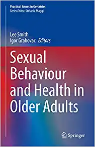 Sexual Behaviour and Health in Older Adults (Practical Issues in Geriatrics) (EPUB)