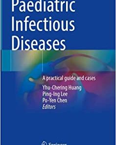 Paediatric Infectious Diseases: A practical guide and cases (EPUB)