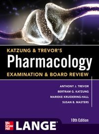 Katzung & Trevor’s Pharmacology Examination and Board Review, 10th Edition (PDF)