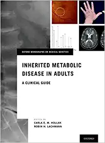 Inherited Metabolic Disease in Adults: A Clinical Guide (Oxford Monographs on Medical Genetics) (PDF)