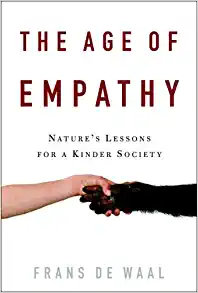 The Age of Empathy: Nature’s Lessons for a Kinder Society (EPUB)