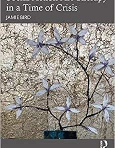 Social Action Art Therapy in a Time of Crisis (EPUB)