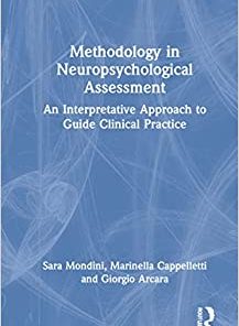 Methodology in Neuropsychological Assessment: An Interpretative Approach to Guide Clinical Practice (EPUB)