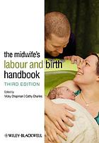 The Midwife’s Labour and Birth Handbook, 3rd Edition (PDF)