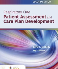 Respiratory Care: Patient Assessment and Care Plan Development, 2nd Edition (PDF)
