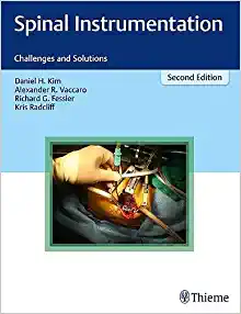 Spinal Instrumentation: Challenges and Solutions, 2nd Edition (EPUB)