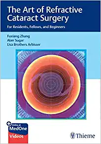 The Art of Refractive Cataract Surgery: For Residents, Fellows, and Beginners (EPUB)