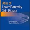 Atlas of Lower Extremity Skin Disease (PDF)