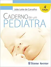 Caderno De Um Pediatra, 4th Edition (PDF)