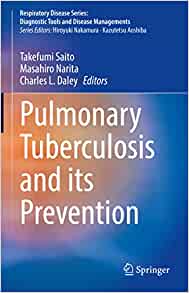 Pulmonary Tuberculosis and Its Prevention (Respiratory Disease Series: Diagnostic Tools and Disease Managements) (EPUB)