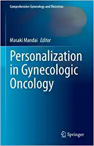 Personalization in Gynecologic Oncology (Comprehensive Gynecology and Obstetrics) (EPUB)