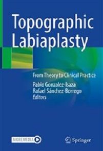 Topographic Labiaplasty: From Theory to Clinical Practice (Original PDF from Publisher)