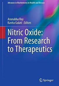 Nitric Oxide: From Research to Therapeutics (Advances in Biochemistry in Health and Disease Book 22) (EPUB)