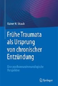 Frühe Traumata als Ursprung von chronischer Entzündung: Eine psychoneuroimmunologische Perspektive (German Edition) (EPUB)