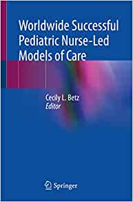 Worldwide Successful Pediatric Nurse-Led Models of Care (Original PDF from Publisher)