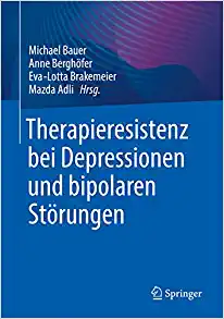 Therapieresistenz bei Depressionen und bipolaren Störungen (German Edition) (EPUB)