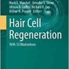 Hair Cell Regeneration (Springer Handbook of Auditory Research, 75) (EPUB)